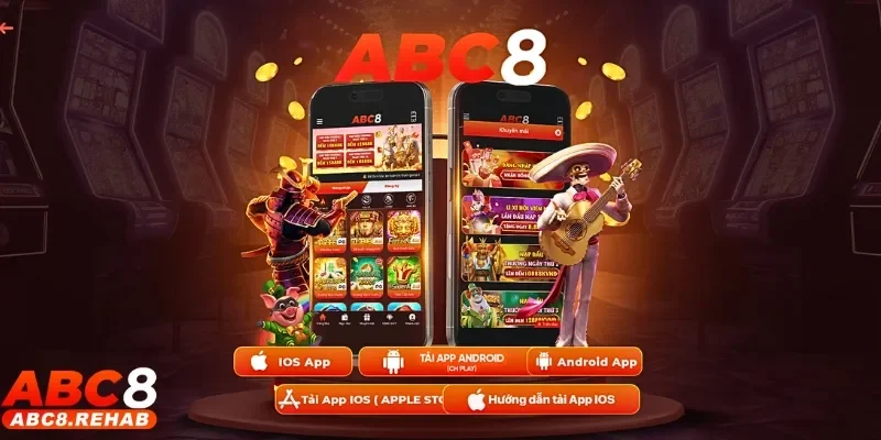 Tải app ABC8 về điện thoại khi tham gia cược mang lại nhiều lợi ích