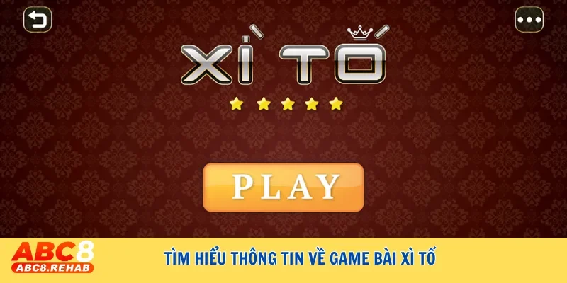 Tìm hiểu thông tin về game bài xì tố